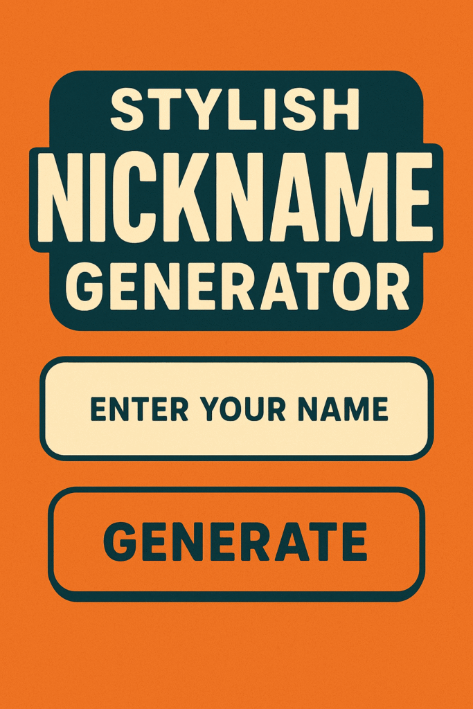 Stylish Nickname Generater